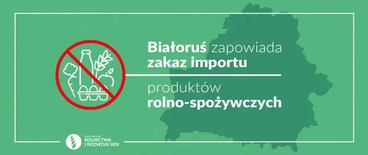 Plansza przedstawiająca mapę Białorusi i informację o zakazie importu polskich artykułów