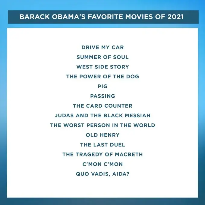 Lista ulubionych filmów Baracka Obamy.